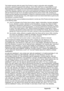 Page 6763 Appendix
This limited warranty shall only apply if the Product is used in conjunction with compatible 
computers, peripheral equipment and software. Canon USA shall have no responsibility for such 
items except for compatible Canon brand peripheral equipment covered by a separate warranty 
(“Separate Warranty”). Repairs of such Canon brand peripheral equipment shall be governed by the 
terms of the Separate Warranty. Non-Canon brand equipment and software that may be distributed 
with the Product are...