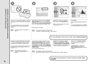 Page 201234

Impresión de fotografías desde un ordenador
Cargue el papel fotográfico de tamaño 
4” x 6” con orientación vertical con la 
superficie de impresión hacia arriba.
Para obtener más información, 
consulte “5 Carga del papel” en la 
página 10.
•
En esta sección se explica cómo imprimir fotos 
sin bordes con Papel Fotográfico Brillo II de 
tamaño 4” x 6”.
Las pantallas se basan en Windows Vista.
Para obtener información sobre cómo iniciar Solution Menu, consult\
e la página 17.
•
•
Se inicia...