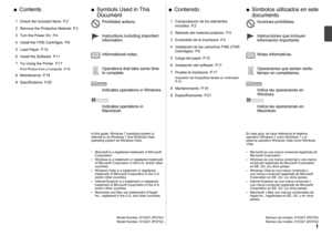 Page 3
Símbolos utilizados en este 
documento
■
Número de modelo: K10347 (iP2700)
Número de modelo: K10347 (iP2702)
Notas informativas. Instrucciones que incluyen 
información importante.
Operaciones que tardan cierto 
tiempo en completarse.
Indica las operaciones en 
Windows.
Indica las operaciones en 
Macintosh.
Microsoft es una marca comercial registrada de 
Microsoft Corporation.
Windows es una marca comercial o una marca 
comercial registrada de Microsoft Corporation 
en EE.

 UU. y/u otros países....