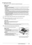 Page 3531
Routine Maintenance
„ Replacing Ink Tanks
When ink tanks run out of ink, replace them using the following steps.
1Open the Paper Output Tray and the Inner Cover forward to open it.
2Make sure that the printer is on, and then open the Top Cover. 
The Print Head Holder moves to the center.
3Remove the ink tank whose lamp is flashing fast.
(1) Push the tab and remove the ink tank.
Important
Handling Ink
zTo maintain optimal printing quality, we recommend the use of specified Canon brand ink tanks....