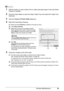 Page 4743
Routine Maintenance
1With the printer on, load a sheet of A4 or  Letter-sized plain paper in the Auto Sheet 
Feeder or Cassette.
2Press the Open Button to open the Paper Ou tput Tray and extend the Output Tray 
Extension.
3Open the  Canon IJ Printer Utility  dialog box.
4Start Print Head Deep Cleaning.
(1)Make sure that  Cleaning is selected in the pop-up menu.
(2) Click  Deep Cleaning .
(3) Select the ink group to be deeply cleaned.
When cleaning the nozzles  of black ink tanks: 
Select  Black to...