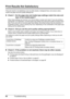 Page 7066Troubleshooting
Print Results Not Satisfactory
If the print result is not satisfactory such as  white streaks, misaligned lines, and uneven colors, 
confirm the paper and print quality settings first.
z Check 1: Do the page size and media type settings match the size and 
type of the loaded paper?
When these settings are incorrect,  you cannot obtain a proper print result. If you are printing a 
photograph or an illustration, incorrect paper type  setting may reduce the quality of printout color....