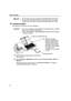 Page 10Basic Printing
6
„Loading Envelopes
Use either DL or US Comm. #10 size envelopes.
(3) Select  Envelope  in Media Type , and then select  Comm. Env. #10 or DL Env . in 
Page Size .
For the printer driver setting, refer to  Printing with Windows  on page 10, 
 Printing with Macintosh  on page 12.
Note
• Do not stack more than 10 sheets in the Paper Output Slot Cover.
• Do not touch the printed surfaces until the ink dries. For specific 
drying times, refer to the instructions packaged with your media....