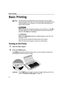 Page 6Basic Printing
2
Basic Printing
Basic PrintingBasic Printing Basic Printing
Turning on the Printer
1Open the Paper Support.
2Press the POWER button.
The POWER
POWERPOWER POWER lamp flashes while the printer warms up and changes to steady (non-
flashing) green when the printer is ready.NoteThis 
Quick Start Guide describes some of the features of your iP90 
printer and how to use them. For more information, view the iP90 
Users 
Guide
 installed on your computer, or use the online help within your...