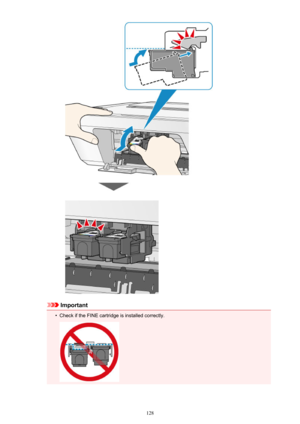 Page 128Important
•
Check if the FINE cartridge is installed correctly.
128 