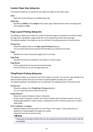 Page 365Custom Paper Size dialog boxThis dialog box allows you to specify the size (width and height) of the custom paper.
Units Select the unit for entering a user-defined paper size.
Paper Size Specifies the  Width and the  Height of the custom paper. Measurement is shown according to the
units specified in  Units.
Page Layout Printing dialog box
This dialog box allows you to select the number of document pages to be placed on one sheet of paper,
the page order, and whether a page border line is to be printed...