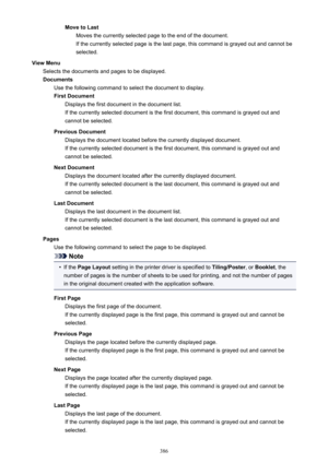 Page 386Move to LastMoves the currently selected page to the end of the document.
If the currently selected page is the last page, this command is grayed out and cannot be
selected.
View Menu Selects the documents and pages to be displayed.Documents Use the following command to select the document to display.
First Document Displays the first document in the document list.
If the currently selected document is the first document, this command is grayed out and
cannot be selected.
Previous Document Displays the...