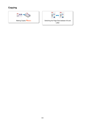 Page 402Copying
Making Copies Basic
 
Switching the Page Size between A4 andLetter
402 