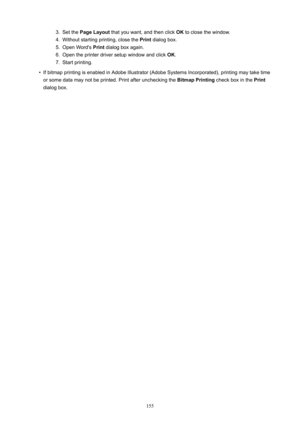 Page 1553.SetthePageLayout thatyouwant,andthenclick OKtoclosethewindow.4.
Withoutstartingprinting,closethe Printdialogbox.
5.
OpenWord's Printdialogboxagain.
6.
Opentheprinterdriversetupwindowandclick OK.
7.
Startprinting.
