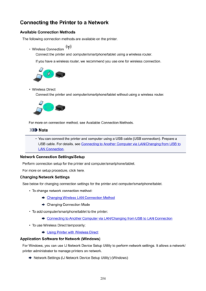 Page 254ConnectingthePrintertoaNetworkAvailableConnectionMethods Thefollowingconnectionmethodsareavailableontheprinter.