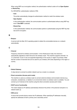 Page 306When using WEP as an encryption method, the authentication method is able to fix to Open System
or  Shared Key .
For WPA/WPA2, authentication method is PSK.