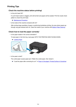 Page 316Printing TipsCheck the machine status before printing!