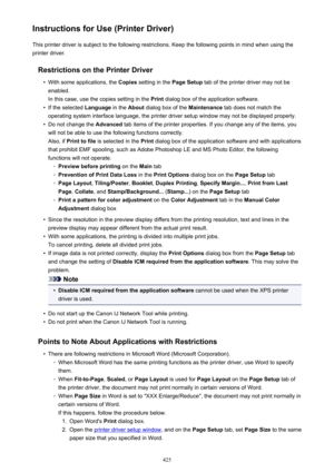 Page 425Instructions for Use (Printer Driver)This printer driver is subject to the following restrictions. Keep the following points in mind when using the
printer driver.
Restrictions on the Printer Driver