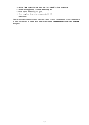 Page 4263.Set the Page Layout  that you want, and then click  OK to close the window.4.
Without starting printing, close the  Print dialog box.
5.
Open Word's  Print dialog box again.
6.
Open the printer driver setup window and click  OK.
7.
Start printing.
