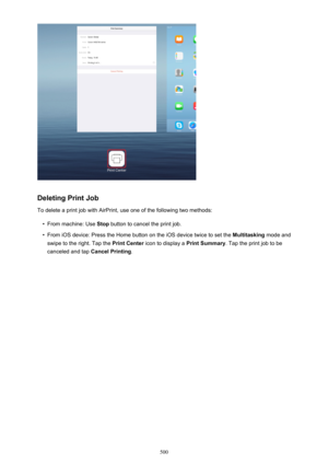 Page 500Deleting Print JobTo delete a print job with AirPrint, use one of the following two methods:
