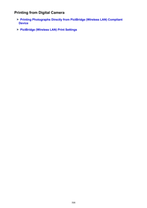 Page 508Printing from Digital Camera
Printing Photographs Directly from PictBridge (Wireless LAN) Compliant
Device
PictBridge (Wireless LAN) Print Settings
508 