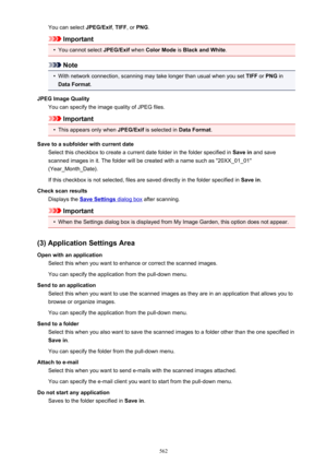 Page 562You can select JPEG/Exif, TIFF , or PNG .
Important
