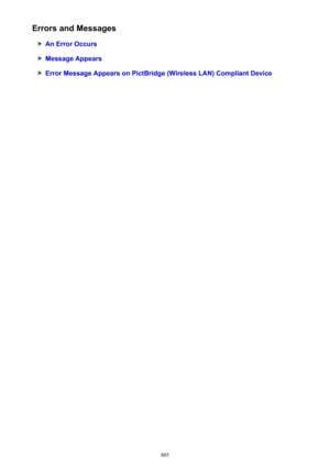 Page 805Errors and Messages
An Error Occurs
Message Appears
Error Message Appears on PictBridge (Wireless LAN) Compliant Device
805 