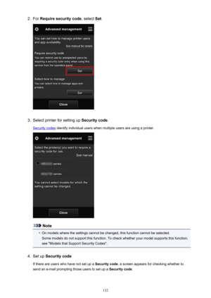 Page 1322.For Require security code , select Set.3.
Select printer for setting up  Security code.
Security codes identify individual users when multiple users are using a printer.
Note
