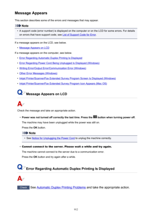 Page 912Message AppearsThis section describes some of the errors and messages that may appear.
Note
