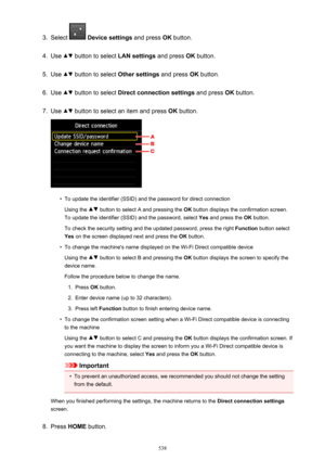 Page 5383.
Select  Device settings  and press OK button.
4.
Use  button to select  LAN settings and press OK button.
5.
Use  button to select  Other settings and press OK button.
6.
Use  button to select  Direct connection settings  and press OK button.
7.
Use  button to select an item and press  OK button.
