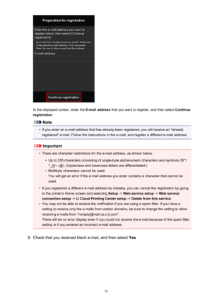 Page 78In the displayed screen, enter the E-mail address that you want to register, and then select  Continue
registration .
Note
