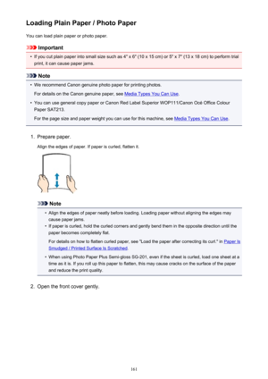 Page 161Loading Plain Paper / Photo PaperYou can load plain paper or photo paper.
Important
