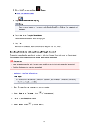 Page 5402.
Flick HOME screen and tap  Setup .
Using the Operation Panel
3.
Tap  Web service inquiry .
Note
