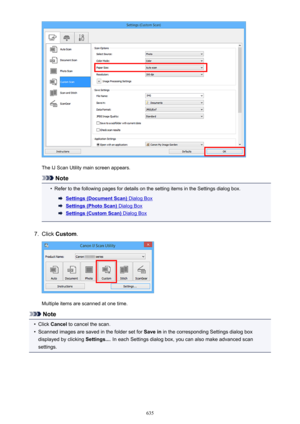 Page 635The IJ Scan Utility main screen appears.
Note
