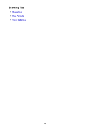 Page 799Scanning Tips
Resolution
Data Formats
Color Matching
799 