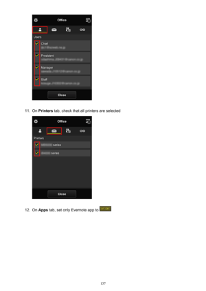 Page 13711.
On Printers  tab, check that all printers are selected
12.
On Apps  tab, set only Evernote app to 
137 