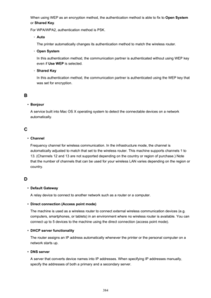 Page 384When using WEP as an encryption method, the authentication method is able to fix to Open System
or  Shared Key .
For WPA/WPA2, authentication method is PSK.