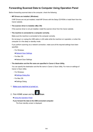 Page 866Forwarding Scanned Data to Computer Using Operation PanelBefore forwarding scanned data to the computer, check the following: