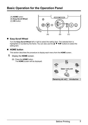 Page 97 Before Printing
Basic Operation for the Operation Panel 
