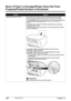 Page 138136Chapter 12Troubleshooting
Back of Paper is Smudged/Paper Does Not Feed 
Properly/Printed Surface is Scratched
CauseAction
Inside of the machine is dirty. If the inside of the machine is dirty, printed paper may be smudged.
Follow the steps described below to clean the inside of the machine.
1. Press [ON/OFF] to turn on the machine, then remove any paper from the 
Auto Sheet Feeder and Cassette. See “Turning on the Machine” on 
page 18.
2. Place the only one sheet of A4/Letter-size plain paper in...