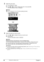 Page 5452Chapter 3Printing from a Memory Card
2Select the print menu.
(1)Press [MEMORY CARD].
(2)Use [ ] or [ ] to select , then press [OK].
The photo selection screen is displayed.
3Select the photo you want to print.
(1)Use [ ] or [ ] to display the photo you want to print.
(2)Press [Color].
The print confirmation screen is displayed.
Note
 may be displayed on the LCD while reading the photo.
Note
Displaying Photos Automatically on the LCD (Slide Show)
You can automatically display photos in sequence when...