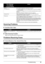 Page 10197
Troubleshooting
Scanning Problems
„ ScanGear Won’t Start
„ Other Scanning Troubles
Refer to the  Scanning Guide  on-screen manual.
Problems Receiving Faxes
„Cannot Receive a Fax, Cannot Print a Fax
“No ink”/
“Ink cassette error” z
The FINE Cartridge has or may have run out of ink.
z The FINE Cartridge may not be installed properly or may not be compatible 
with this machine.
Check the error message on the LCD and take the appropriate action to resolve 
the error.
See “An Error Message Is Displayed on...