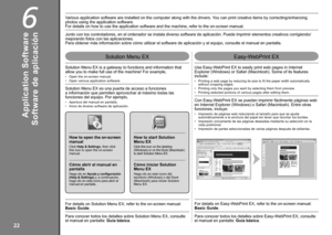 Page 24

6
Solution Menu EXEasy-WebPrint EX
Software de aplicación
Apertura del manual en pantalla.Inicio de diverso software de aplicación.••
Solution Menu EX es una puerta de acceso a funciones 
e información que permiten aprovechar al máximo todas las 
funciones del equipo. Por ejemplo,
Cómo abrir el manual en pantalla
Haga clic en Ayuda y configuración (Help & Settings) y, a continuación, haga clic en este icono para abrir el manual en pantalla.
Cómo iniciar Solution Menu EX
Haga clic en este...