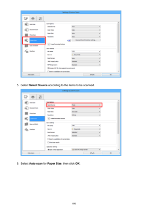 Page 4905.
Select Select Source  according to the items to be scanned.
6.
Select Auto scan  for Paper Size , then click OK.
490 