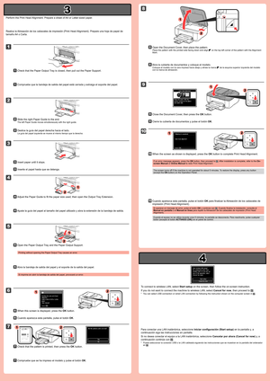 Page 3
3

4

2

1

2

4

5

1

2

1

3

6

7

8

9

10

1

1

2

1

2

2

1
2

1
2

Compruebe que la bandeja de salida del papel está cerrada y extraiga \
el soporte del papel.11
Deslice la guía del papel derecha hacia el lado.
La guía del papel izquierda se mueve al mismo tiempo que la derecha.
22
Inserte el papel hasta que se detenga.33
Ajuste la guía del papel al tamaño del papel utilizado y abra la e\
xtensión de la bandeja de salida.44
Abra la bandeja de salida del papel y el soporte de la salida del...