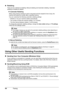 Page 6864Faxing
zRedialing
There are two methods of redialing: Manual  redialing and Automatic redialing. Automatic 
redialing is enabled by default.
z Automatic Redialing
When using memory sending to  send a document and the recipient’s line is busy, the 
machine will redial the number after a specified interval.
You can customize the followi ng automatic redialing settings:
• Whether or not your machine redials automatically
• The number of times the machine redials (1 to 10 times)
• The time interval between...