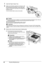 Page 8682Routine Maintenance
1Open the Paper Output Tray.
2Make sure that the machine is turned on, lift 
the Scanning Unit (Printer Cover) with both 
hands, and set the Scanning Unit Support to 
hold the cover. 
The Print Head Holder moves to the center.
3Remove the ink tank whose lamp is flashing fast.
(1)Push the tab and remove the ink tank.
(A) Do NOT touch the Print Head Lock Lever; 
remove only the ink tank.
Caution
zIf the Document Cover is opened, you cannot open the Scanning Unit (Printer Cover). Be...