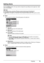 Page 3733 Copying
Setting Items
Press the Settings button in the copy mode to change the copy settings such as page size, media 
type, and print quality.
zTa b  1
You can specify the settings of the printing paper, print quality, etc.
(1) Page size
Select the page size of the loaded paper.
(2) Media type
Select the media type of the loaded paper.
(3) Print quality
Adjust print quality according to the original.
(4) Magnification
Specify the reduction/enlargement method. For details, refer to “Reducing or...