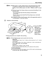 Page 17Basic Printing13
zWhen paper is curled, gently bend it in the opposite direction of the 
curl (without curling the reverse side) and then load the paper. For 
details on how to flatten paper curl, refer to  “Media is curled ” on page 
68.
z To prevent paper from being curled, we recommend handling it in the 
following ways:
- Put unused paper back into the package, and store them 
horizontally.
- Remove only as many sheets from the package as you need right  before printing.
z For details on how to load...