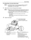 Page 9Basic Printing5
„Loading Paper in the Auto Sheet Feeder
For detailed information on the Canon genuine media for use with its 
various printers, refer to  “Using Specialty Media ” on page 15, or 
“Printing Media” in the 
User’s Guide.
1Flatten the four corners of th e paper before loading it.
zWhen paper is curled, gently bend it  in the opposite direction of the curl 
(without curling the reverse side) and  then load the paper. For details on 
how to flatten paper curl, refer to  “Media is curled ” on...