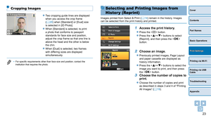 Page 2323
Cover
Contents
Part Names
Basic Operations
Printing via USB 
Cable
Troubleshooting
Appendix
Printing via Wi-Fi
Print Settings
Cropping Images
zzTwo cropping guide lines are displayed 
when you access the crop frame 
(=
  20) when [Standard] or [Dual] size 
is selected in [ID Photo].
zzWhen [Standard] is selected, to print 
a photo that conforms to passport 
standards for face size and position, 
adjust the crop frame so that one line is 
above the head and the other is below 
the chin.
zzWhen [Dual]...