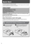 Page 4
2
Quick Start
Let’s start by printing on postcard size paper.
This section explains the procedures required to print with the paper and the ink cassette  
(trial kit) included with your printer from a camera.
 : Included with the printer
About illustrations used in this guide
This guide uses illustrations mainly for the CP710. Unless otherwise mentioned, 
operations are also the same when using the CP510.
Things to Prepare  
Printer (CP710/CP510)
Standard Paper (Postcard size, 5 sheets)
Ink Cassette...