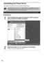 Page 64
62
Uninstalling the Printer Driver
This section describes how to uninstall the printer driver. 
„Windows
• Uninstall the printer driver if it is no longer needed, or if a problem occurs and 
uninstalling becomes necessary. Note that if you uninstall the printer driver, you 
will no longer be able to use the printer to print.
Be sure to follow the procedures described in this section to uninstall the printer.
1
Click the [Start] and selec t [Programs] or [All Programs], 
[Canon SELPHY CPXXX],...