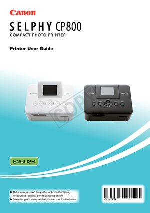 Page 2ENGLISH
Printer User Guide
Make	sure	you	read	this	guide,	including	the	“Safety	
Precautions” section, before using the printer. 
Store	this	guide	safely	so	that	you	can	use	it	in	the	future.

  
COPY  