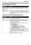 Page 79Troubleshooting
77
Cannot See the Display Properly on the LCD/Cannot 
See the Display on the LCD
Paper Does Not Feed Properly/Paper Jam
Possible CauseTr y This
Cannot see the display 
properly on the LCD/the 
display on the LCD is 
illegibleIf the LCD contrast is too strong or too weak, adjust the Adjust 
contrast setting in the To o l  b o x. See “Adjust contrast” on page 43.
Cannot see the display 
on the LCDThe LCD may be in sleep mode. Press the OK button to deactivate 
sleep mode. If you leave the...